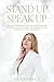 Produktbild STAND UP SPEAK UP: A BIBLE FOR ENTREPRENEURS TO RELEASE IMPOSTER SYNDROME, STOP HIDING AND FIND THE COURAGE AND CONFIDENCE TO BUILD AN EMPIRE THAT SHAPES A BETTER WORLD