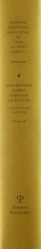 Leon Battista Alberti Umanista E Scrittore. Filologia, Esegesi, Tradizione - 2