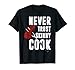 Never Trust A Skinny Cook - Divertente bistecca alla griglia per barbecue Maglietta