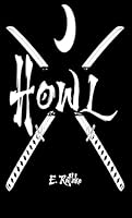 Howl (The Howling Earth) B0BP4D27RH Book Cover