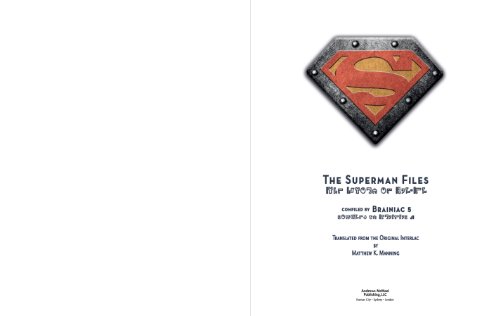 The Superman Files