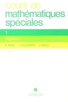 Cours de mathematiques speciales (French Edition) 2225815011 Book Cover