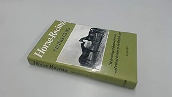 Hardcover Horse-racing: The breeding of thoroughbreds and a short history of the English turf Book