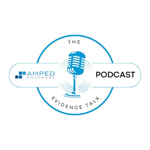 Amped Podcast: The Evidence Talk Podcast Por Amped Software arte de portada