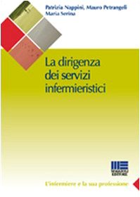 La dirigenza dei servizi infermierist
