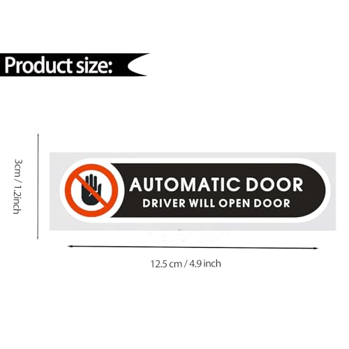 Image of Automatic Door Stickers Driver Will Open Door Sign 4.9 x 1.2 inch Self Adhesive Automatic Sliding Doors Warning Sticker for car Vehicle Taxi (8 Pack)