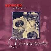 Redbook Relaxers: Dinner Party [Audio CD]