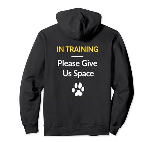 In Training Please Give Us Space: For Dog Trainers Dog Owner Pullover Hoodie, Black - Image 2