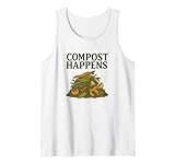 Compost Happens Funny Garden Pile Sostenibilidad Camiseta sin Mangas