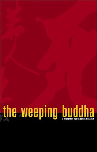 The Weeping Buddha: A Mystery (English Edition)
