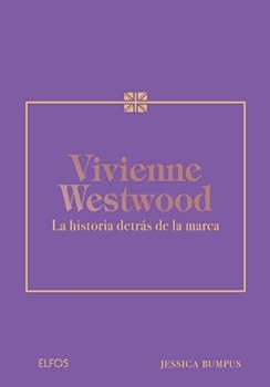 Vivienne Westwood: La historia detrás de la marca