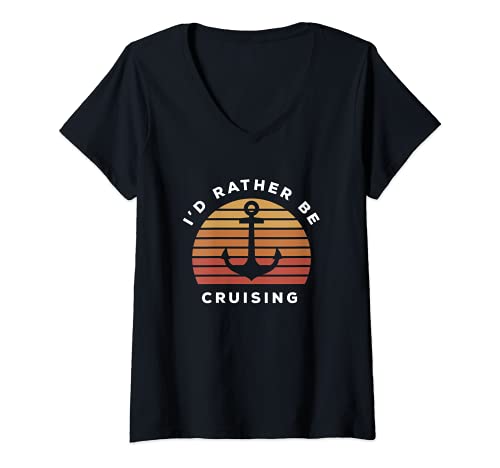 Mujer I'd Rather Be In Cruising Camiseta Cuello V