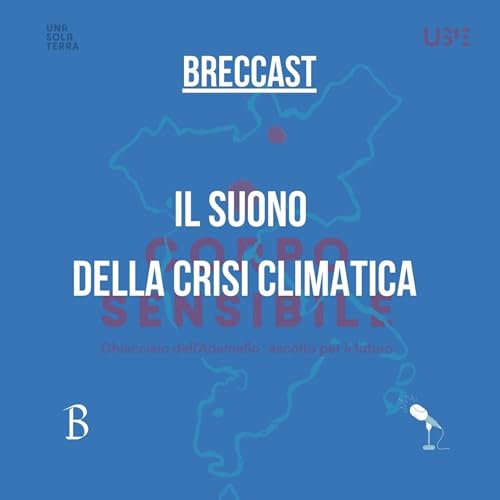 Il suono della crisi climatica