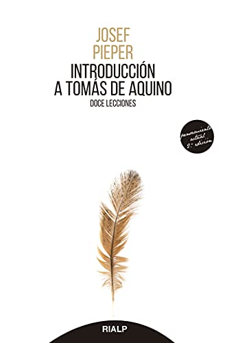 Introducción a Tomás Aquino: Doce lecciones (Pensamiento actual) (Spanish Edition)