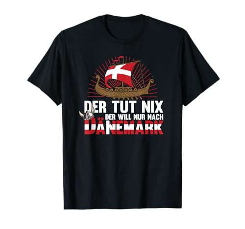 Dänemark Flagge Urlaub Skandinavien Wikinger T-Shirt