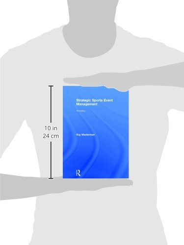Strategic Sports Event Management: Third edition