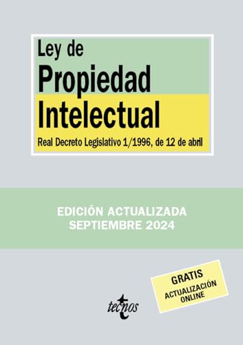Ley de Propiedad Intelectual: Real Decreto Legislativo 1/1996, de 12 de abril (Derecho - Biblioteca de Textos Legales)