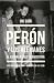 PERON Y LOS ALEMANES-EDICION AUMENTADA