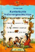 Hardcover Kunterbunte Indianergeschichten. [German] Book