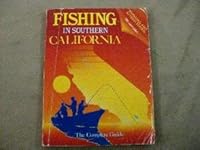 Fishing in Southern California: 2nd, Rev. and Expanded Ed. 093406105X Book Cover