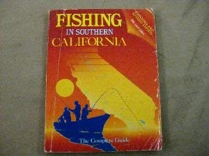 Paperback Fishing in Southern California: 2nd, Rev. and Expanded Ed. Book