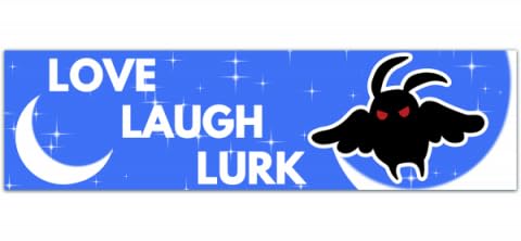 MOTHMAN - Live, Laugh, Lurk - Vinyl Bumper Sticker 00319