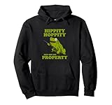 Hippity Hoppity Get Off My Property graphic | Frog Meme Pullover Hoodie