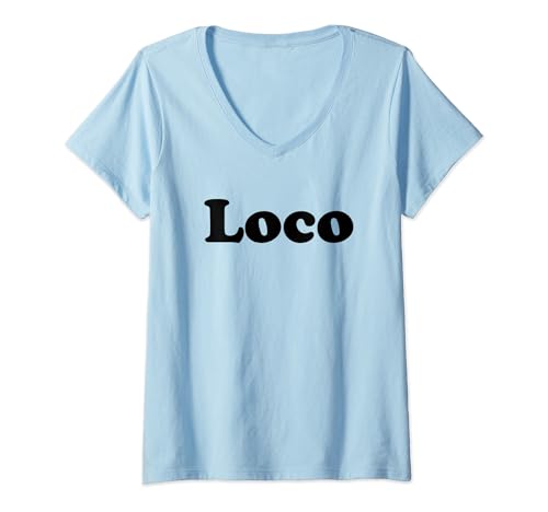 funny Loco tee Loco Maglietta con Collo a V