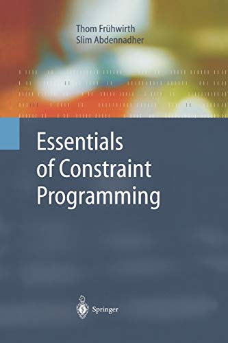 Télécharger Essentials of Constraint Programming (Cognitive Technologies) Livre eBook France