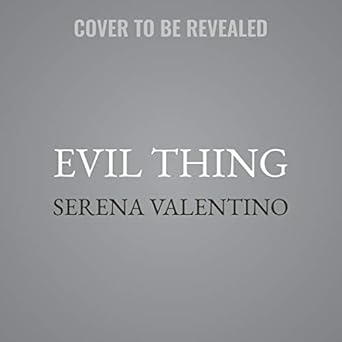Evil Thing Lib/E (Villains Series Lib/E, 7)