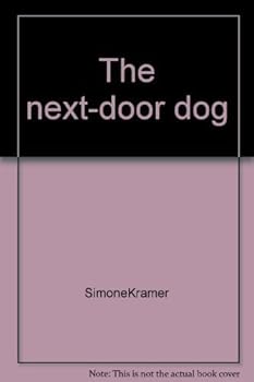 Hardcover The next-door dog Book