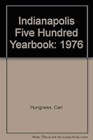 Indianapolis Five Hundred Yearbook: 1976 091508810X Book Cover