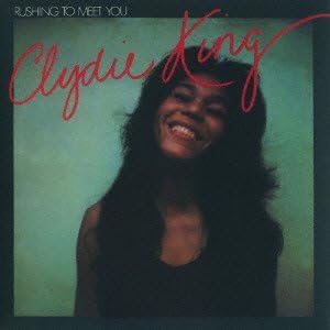 CLYDIE KING - Rushing To Meet You - Disque CD