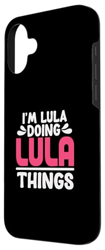 Image of Personalized First Name I'm Lula Doing Lula Things Case for iPhone 16 Plus