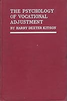 The Psychology of Vocational Adjustment B0006EITVM Book Cover