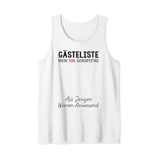 Gästeliste Mein 100. Geburtstag Libro de visitas Firma Camiseta sin Mangas