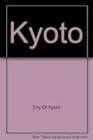 Kyoto B0011D568Q Book Cover