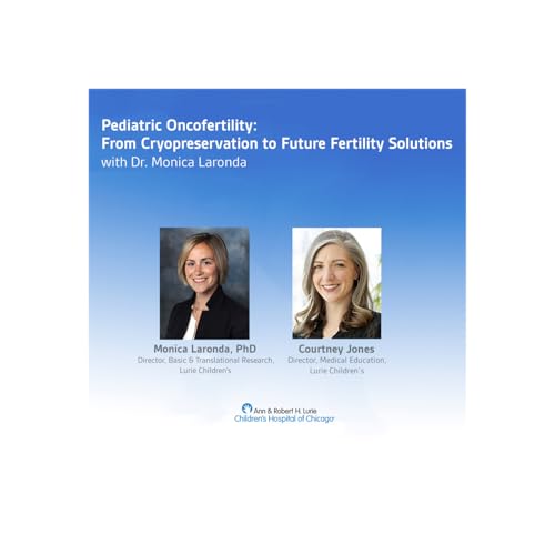 Pediatric Oncofertility: From Cryopreservation to Future Fertility Solutions