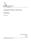 Immigration Detainers: Legal Issues (English Edition)