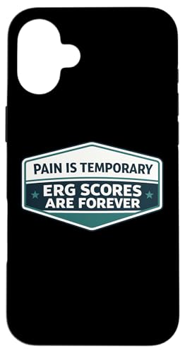 Pain Is Temporary Erg Scores Are Forever �ʔ��������{�[�g �X�}�z�P�[�X iPhone 16 Plus �p