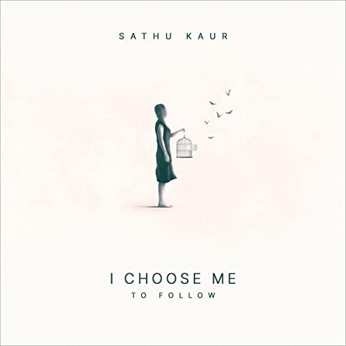 I Choose Me by Sathu Kaur episode artwork