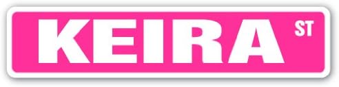 KEIRA - Letrero de calle con nombre para niños, para interiores y exteriores, letrero de plástico de 18 pulgadas de ancho