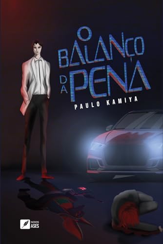 O balanço da pena - Kamiya, Paulo 