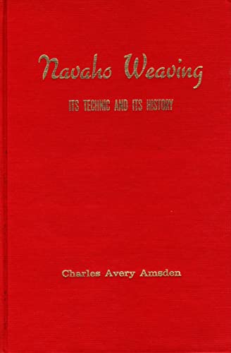 Navajo Weaving Its Technic and Its History B004ZH7KFM Book Cover