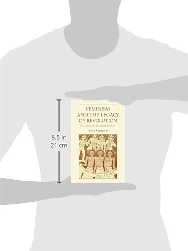 Feminism and the Legacy of Revolution: Nicaragua, El Salvador, Chiapas (Volume 43) (Ohio RIS Latin America Series) - Image 3