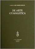  De Arte Gymnastica