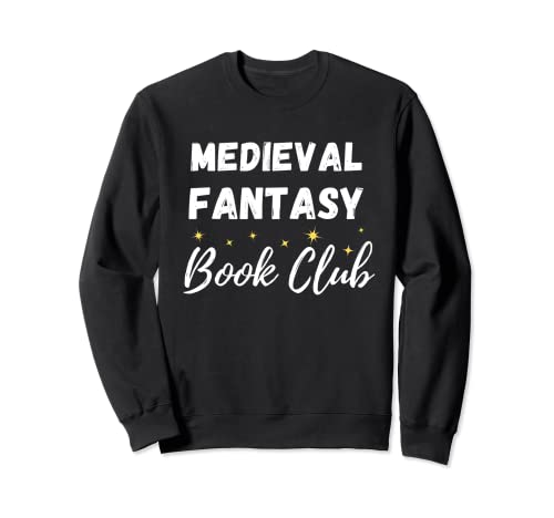 Livres fantastiques médiévaux | Club de lecture médiéval Fantasy Sweatshirt