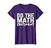 Do The Math 67 Meme Solve The Problem Math Teacher 6 7 Slang T-Shirt, Women, Purple, 3X-Large