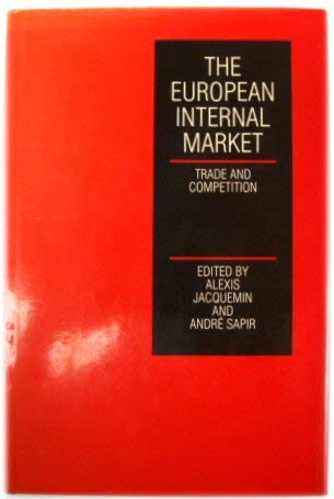The European Internal Market: Trade and Competition