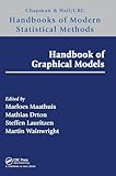 Handbook of Graphical Models (Chapman & Hall/CRC Handbooks of Modern Statistical Methods)